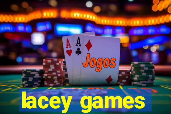 lacey games